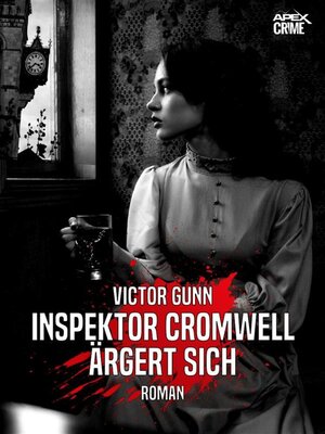 cover image of INSPEKTOR CROMWELL ÄRGERT SICH
